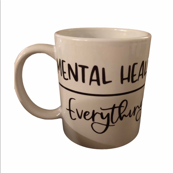 Cricut Other - Mental Health Coffee Mug
